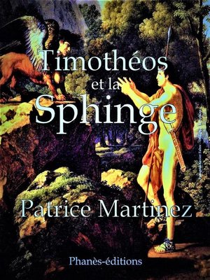cover image of Timohéos et la Sphinge